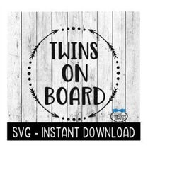 twins on board car decal svg files, instant download, cricut cut files, silhouette cut files, download, print