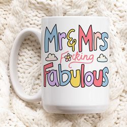 funny anniversary mug, mr and mrs fabulous coffee cup, wife husband gift idea