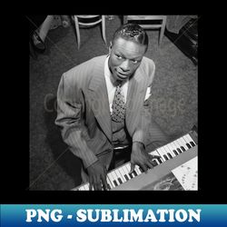 nat king cole american jazz musician - sublimation-ready png file - perfect for personalization