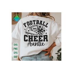 football and cheer auntie svg, football aunt svg, football auntie svg, cheer aunt svg, game day svg, football season, football aunt shirt