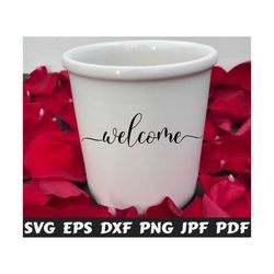 welcome svg - welcome wedding svg - wedding cut file - wedding quote svg - wedding saying svg - wedding design svg - wedding shirt - cricut