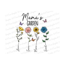 personalized mama's garden png, flowers clipart, mama's garden png, mother's day png, personalized gift, mama png, mom png gift for mom