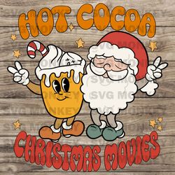 hot cocoa christmas movies png, santa png, merry christmas png, ready to print, hand drawn, svg eps dxf png