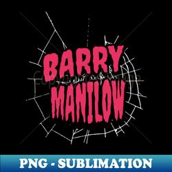 barry manilow - modern sublimation png file - unleash your creativity