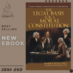the legal basis for a moral constitution: a guide for christians to understand america's constitutional jenna elli