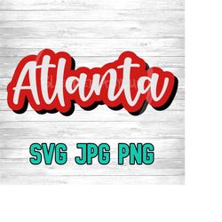 atlanta 001 svg png jpg | layered vector file | sublimination file | die cutting file | retro style | clip art | digital download