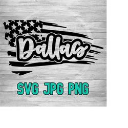 dallas american flag script svg png jpg | dallas texas layered vector | cricut silhouette file | clipart file | laser engraving file