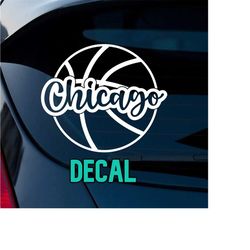 chicago basketball 001 decal | basketball chicago illinois il decal | basketball decal | team car or truck decal