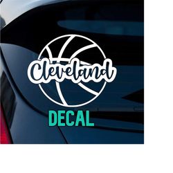 cleveland basketball 001 decal | basketball cleveland ohio decal | basketball decal | team car or truck decal