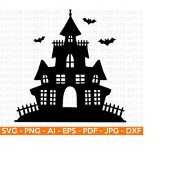 haunted house svg, cute halloween svg, ghost svg, haunted house clipart, bats svg, halloween vibes, cut files cricut, si