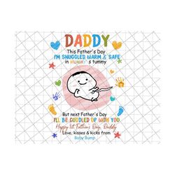 daddy, this father's day, i'm snuggled warm & safe in mummy's tummy, 1st father's day gift png, soon to be mum, father's day baby bump png
