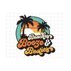 beach booze besties png, beach life png, summer retro png , boho summer png, beach life mom png, beach sublimation png, beach summer png