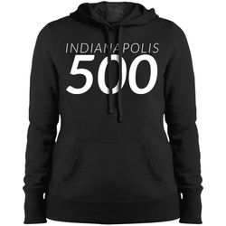 indianapolis shirt &8211 indy 500 ladies pullover hooded sweatshirt