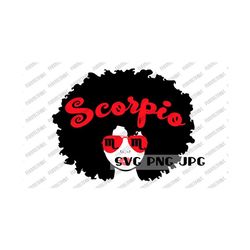 scorpio afro woman svg, black woman, afro, zodiac, birthday, cut file, sublimation, printable, instant download svg png jpg