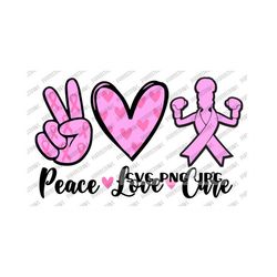 peace love cure svg, breast cancer awareness month, pink ribbon. wear pink digital image svg png jpg