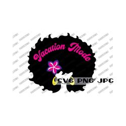 afro lady vacation mode svg, vacation, summer, black woman, afro, instant download svg png jpg