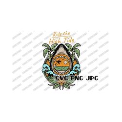 ride the hide tide png svg, sublimation, island, shark, tropical, palm trees, vacation mode, vacay summer instant download svg png jpg