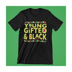 young gifted & black svg, black history month svg, martin font svg, black history svg, digital design instant download