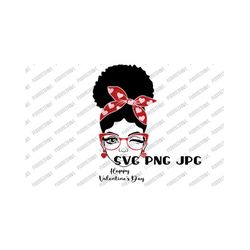 happy valentine's day afro bun woman svg, valentine's day svg digital cut file, sublimation, printable, svg png jpg