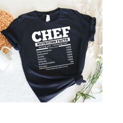 chef shirt, chef nutritional facts, funny chef shirt, cooking class shirt , chef gifts, funny chef t-shirt, cooking love