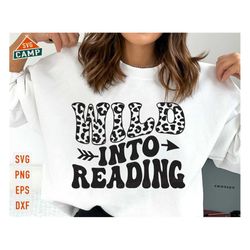 wild about reading svg, teacher svg, teacher life svg, teacher quote svg, gift for teacher svg, teacher sayings svg, teacher shirt svg