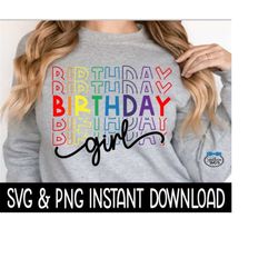 Birthday Girl SVG Files, Birthday Girl Stacked SVG, Stacked PNG, Instant Download, Cricut Cut Files, Silhouette Cut Files, Download, Print
