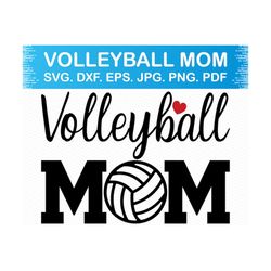 volleyball mom svg, volleyball team svg, mom life svg, momlife svg, volleyball svg, volleyball girl svg, volleyball png, cricut silhouette