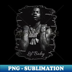 lil baby - special edition sublimation png file - create with confidence