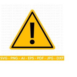 yield sign svg, warning sign svg, road signs svg, safety signs svg, exclamation mark svg, safety, cut file cricut, silhouette