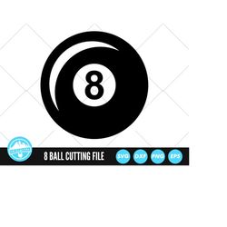 8 ball pool billiard ball svg files | 8 ball billiard ball cut files | 8 ball billiard ball vector files | 8 ball pool c