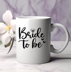 bride to be mug, bridesmaid proposal, wedding party favor mug