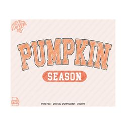 pumpkin season png, fall vibes png, fall png, varsity design, retro fall png, vintage, pumpkin season, instant download, sublimation design