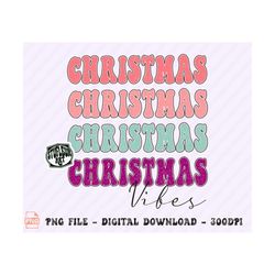 christmas vibes png, retro christmas png, christmas design, christmas png, santa claus png, groovy christmas sublimation designs, retro png