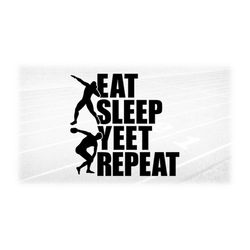 sports clipart: black track & field words 'eat sleep yeet repeat' with male shot put / discus throwers - digital downloa