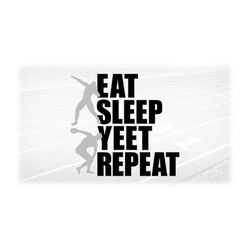 sports clipart: black track & field 'eat sleep yeet repeat' w/ gray male shot put/discus thrower overlays - digital down