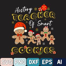 teacher of smart cookies svg, teacher christmas svg, christmas teacher svg, christmas gift for teacher svg, christmas