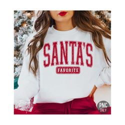 santa's favorite png sublimation, christmas crew png, christmas shirt sublimation, vintage chirstmas png, retro santa png, santa baby shirt