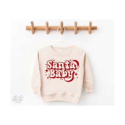 santa baby svg, png, christmas svg, christmas shirt svg, baby claus svg, christmas kids svg, santa baby shirt svg, first christmas svg