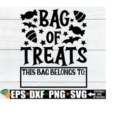 bag of treats, halloween candy tote svg, halloween candy bag svg, trick or treat bag svg, kids halloween svg, halloween candy svg