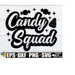 candy squad svg, halloween svg, halloween bag svg, candy collecting bag svg, kids halloween svg, trick or treat bag svg, digital image