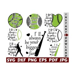 i'll always be your biggest fan svg - biggest fan svg - softball fan svg - softball cut file - softball quote svg - softball saying - design