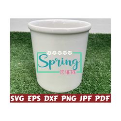 spring is here svg - spring sign svg - spring cut file - spring quote svg - spring saying svg - spring design - spring shirt - hello spring