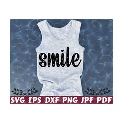 smile svg - baby smile svg - baby cut file - baby quote svg - baby saying svg - baby design svg - baby shirt svg - newborn svg - toddler svg