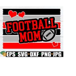 football mom, football plank design, football mom svg, football mom vinyl decal svg, sport mom svg, football mom shirt svg, digital download