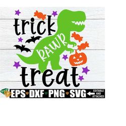 trick rawr treat, boys halloween svg, kids halloween shirt svg, halloween tote svg, halloween candy bag svg,trick or treat svg,halloween svg