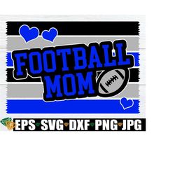 football mom, football plank design, football mom svg, football mom vinyl decal svg, sport mom svg, football mom shirt svg, digital download
