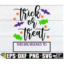 trick or treat svg, halloween candy bag svg, halloween candy tote svg, trick or treat bag svg png, halloween svg, halloween cut file