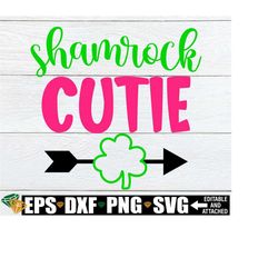 Shamrock Cutie, St. Patrick's Day svg, Girls St. Patrick's Day Shirt SVG PNG, Kids St. Patrick's Day svg, Girls St. Patrick's Day svg