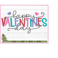 happy valentine's day svg file, dxf, eps, png, valentine svg, valentines day svg, cricut svg, silhouette cameo svg, cut