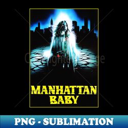 manhattan baby - signature sublimation png file - spice up your sublimation projects